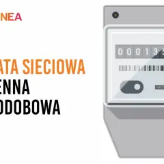 Oszczędzaj energię z ARINEA! Poznaj opłatę sieciową zmienną całodobową i monitoruj zużycie na elektronicznym liczniku.