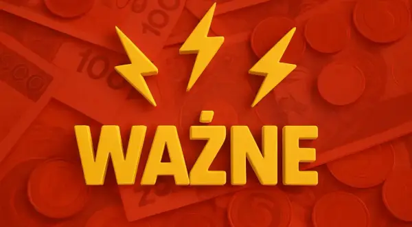 Ważne! Trzy żółte błyskawice nad napisem "WAŻNE" na tle polskich banknotów i monet. Temat: zamrożenie cen prądu.