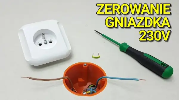 Jak uziemić gniazdko bez uziemienia - proste metody i bezpieczeństwo